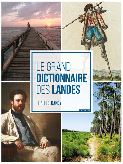 Image de Le grand dictionnaire des Landes