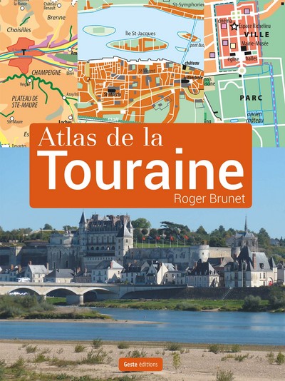 Image de ATLAS DE LA TOURAINE (MONOGRAPHIE 19,5 X26) (BP)