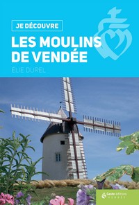 Picture of Les moulins de Vendée
