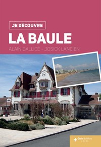 Picture of JE DÉCOUVRE LA BAULE