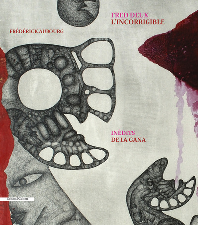 Picture of Fred Deux L'incorrigible - Inédits de la Gana