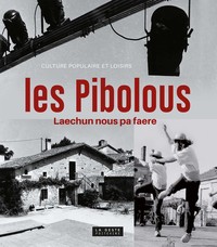 Image de Les Pibolous - culture populaire et loisirs
