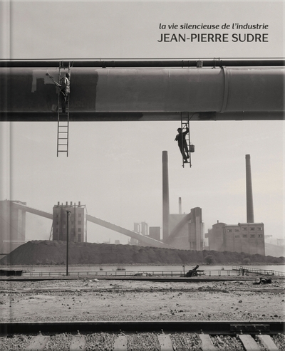 Image de La vie silencieuse de l'industrie