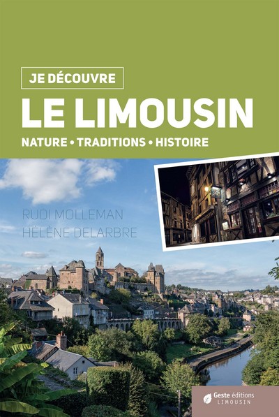 Picture of Le Limousin - nature, traditions, histoire
