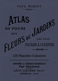 Picture of Atlas de poche des fleurs de jardins les plus faciles à cultiver