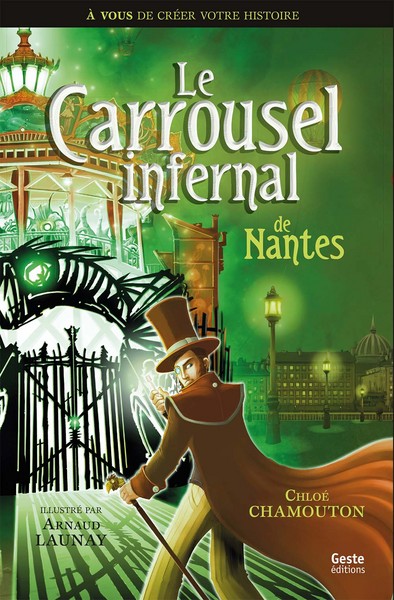 Picture of Le carrousel infernal de Nantes - à vous de créer votre histoire
