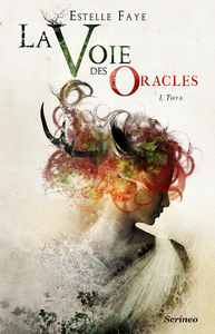 Image de La voie des oracles - tome 01 : Thya
