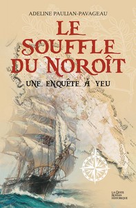 Image de SOUFFLE DU NOROIT - UNE ENQUETE A YEU (BP)