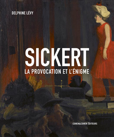 Picture of Sickert - La provocation et l'énigme