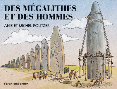 Image de Des mégalithes et des hommes