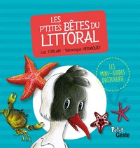 Picture of P'TITES BETES DU LITTORAL (COLL. MINI-GUIDE DECOUVERTE)