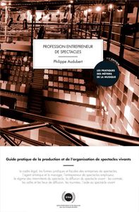 Picture of Profession entrepreneur de spectacles  (11e édition - 2020)