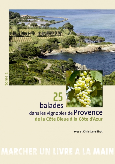 Picture of 25 BALADES DANS LES VIGNOBLES DE PROVENCE - TOME 2