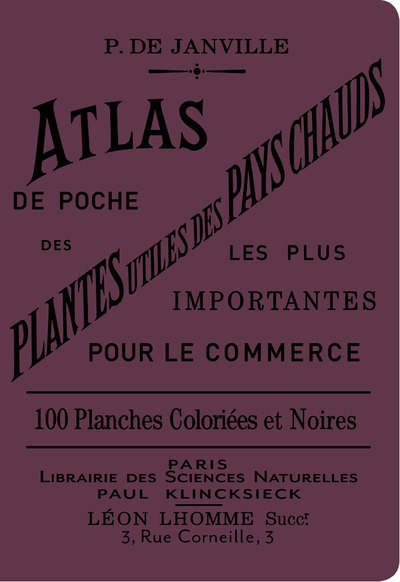 Picture of Atlas de poche des plantes utiles des pays chauds les plus importantes pour le commerce