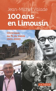 Picture of 100 ans en Limousin - chronique au fil du siècle, 1901-2000