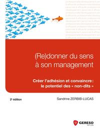 Image de RE DONNER DU SENS A SON MANAGEMENT   CREER L ADHESION ET CONVAINCRE  LE POTENTIE