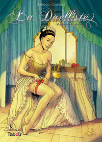 Picture of La duelliste (2): Botte secrète et corset