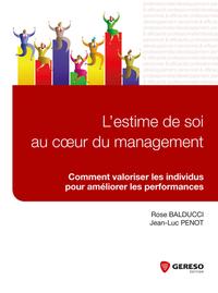 Picture of L ESTIME DE SOI AU COEUR DU MANAGEMENT  COMMENT VALORISER LES INDIVIDUS POUR AME