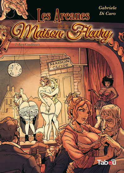 Picture of Les arcanes de la maison Fleury (2) : Les coulisses