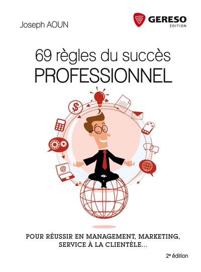 Picture of 69 REGLES DU SUCCES PROFESSIONNEL  POUR REUSSIR EN MANAGEMENT MARKETING  SERVICE