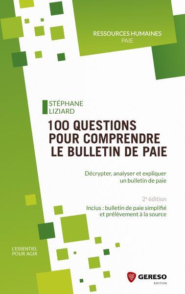 Picture of 100 QUESTIONS POUR COMPRENDRE LE BULLETIN DE PAIE