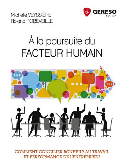 Image de A LA POURSUITE DU FACTEUR HUMAIN