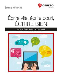 Picture of ECRIRE VITE ECRIRE COURT ECRIRE BIEN