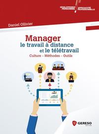 Image de MANAGER LE TRAVAIL A DISTANCE ET LE TELETRAVAIL