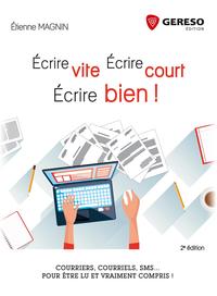 Picture of ECRIRE VITE  ECRIRE COURT  ECRIRE BIEN