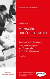 Image de MANAGER UNE EQUIPE PROJET  8 ETAPES ET 12 LIVRABLES POUR ACCOMPAGNER SON EQUIPE