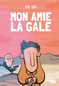 Image de Mon amie la gale