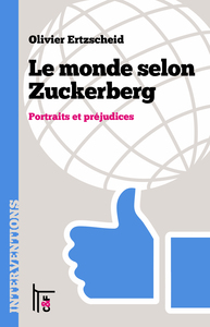 Image de Le monde selon Zuckerberg