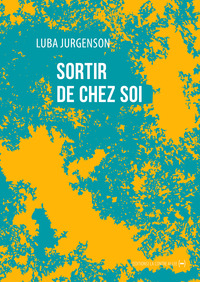 Picture of Sortir de chez soi