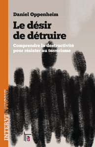 Image de Le désir de détruire