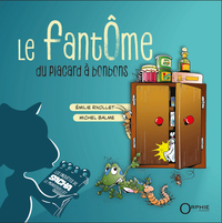 Picture of Le fantôme du placard à bonbons