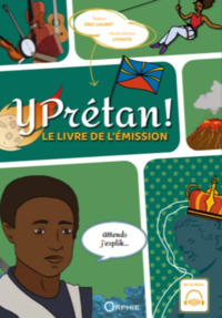 Picture of Y PRETAN ! : LE LIVRE DE L'EMISSION