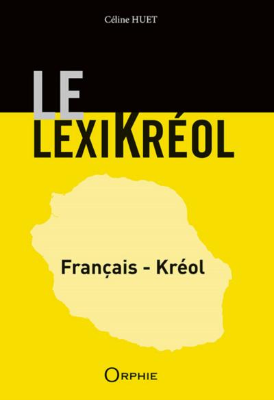 Picture of Le lexikréol - français-kréol