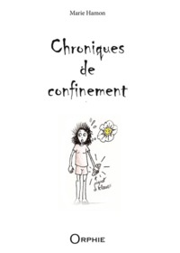 Image de Chroniques de confinement