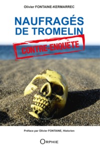 Image de Naufragés de Tromelin - contre-enquête