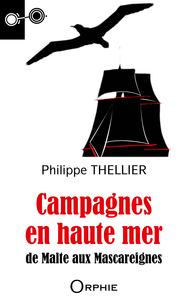 Image de Campagnes en haute mer - de Malte aux Mascareignes