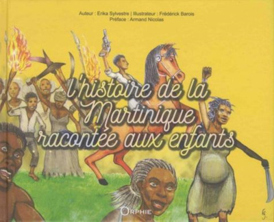 Image de L'histoire de la Martinique racontée aux enfants