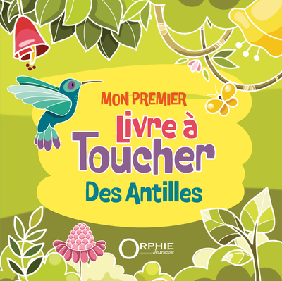 Picture of MON PREMIER LIVRE A TOUCHER DES ANTILLES