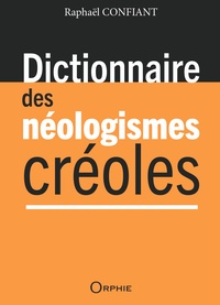 Image de Dictionnaire des néologismes créoles