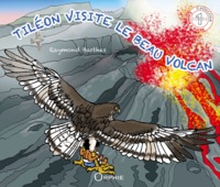Picture of Tiléon visite le beau volcan
