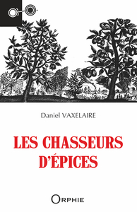 Picture of LES CHASSEURS D'EPICES