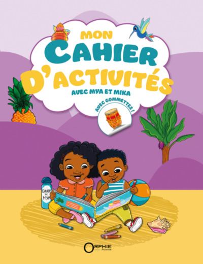Picture of MON CAHIER D'ACTIVITES AVEC MYA ET MIKA.