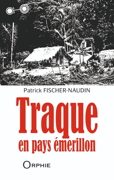 Image de TRAQUE EN PAYS EMERILLON