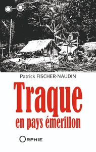 Image de TRAQUE EN PAYS EMERILLON