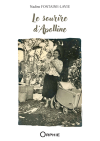 Image de LE SOURIRE D'APOLLINE