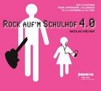 Picture of ROCK AUF'M SCHUHOF 4 - DES CHANSONS POUR APPRENDRE L'ALLEMAND DE LA MATERNELLE AU CM2